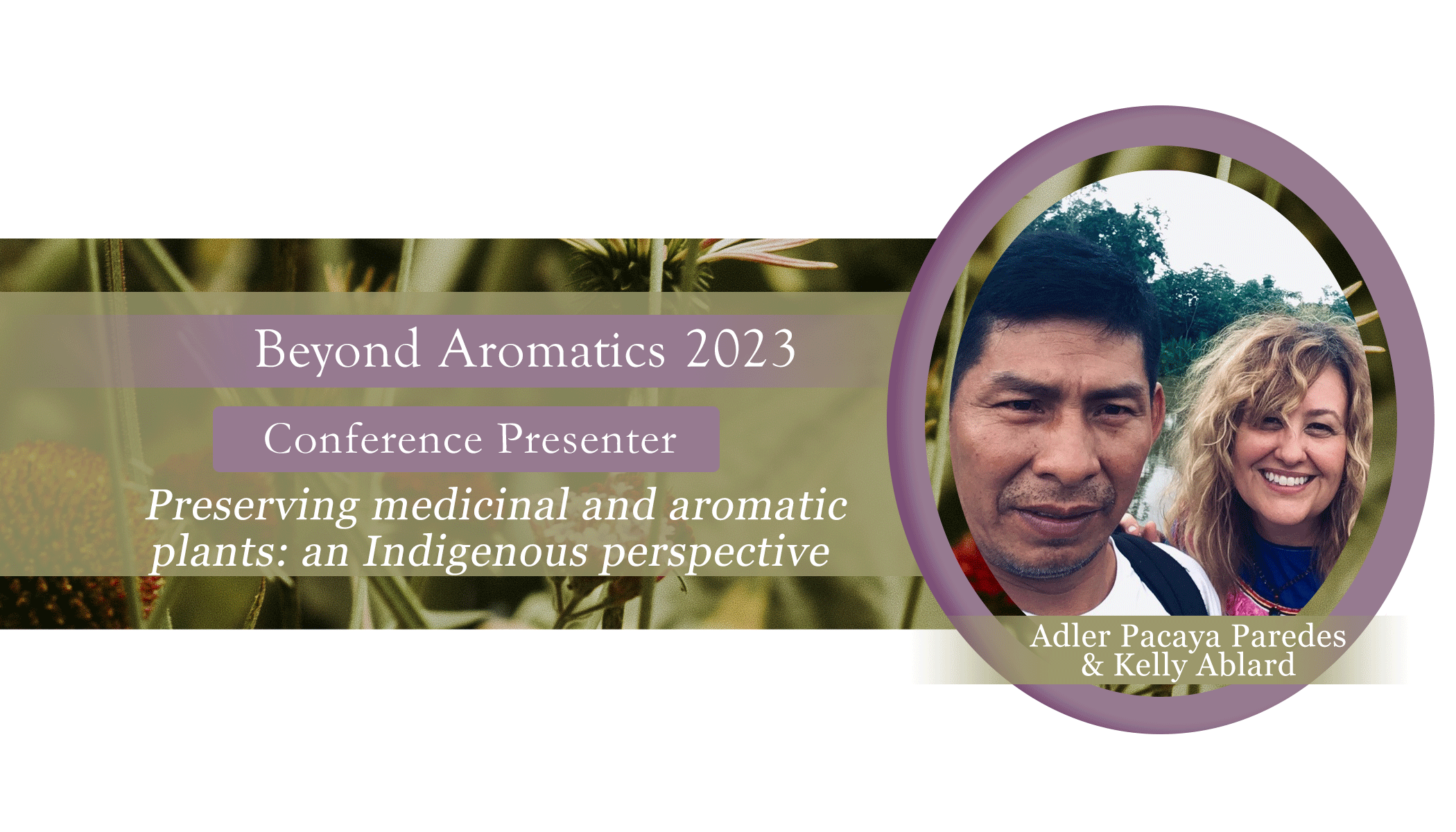 Preserving medicinal and aromatic plants: an Indigenous perspective
